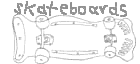 skateboards